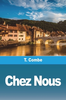 Paperback Chez Nous: Nouvelles Jurassiennes [French] Book
