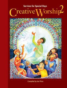 Paperback Creative Worship 2: Services for Special Days [With CD] Book