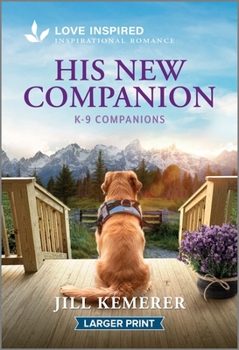 Mass Market Paperback His New Companion: An Uplifting Inspirational Romance [Large Print] Book