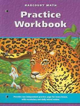 Paperback Harcourt School Publishers Math: Practice Workbook Gr6 Book