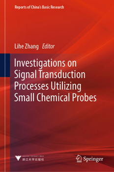 Hardcover Investigations on Signal Transduction Processes Utilizing Small Chemical Probes Book
