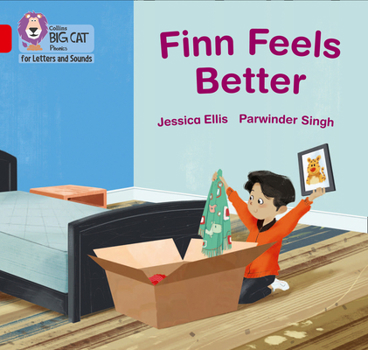 Paperback Collins Big Cat Phonics for Letters and Sounds - Finn Feels Better: Band 2b/Red B Book