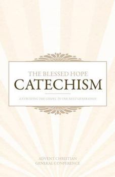 Paperback The Blessed Hope Catechism Book