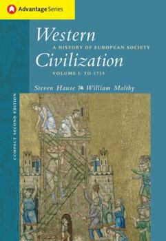 Paperback Cengage Advantage Books: Western Civilization: A History of European Society, Compact Edition, Volume I Book