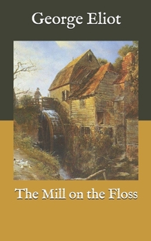 Paperback The Mill on the Floss Book