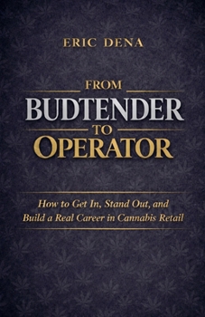 Paperback From Budtender to Operator Book