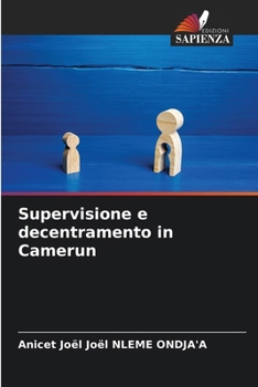 Paperback Supervisione e decentramento in Camerun [Italian] Book