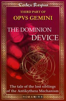 Paperback Opus Gemini III: The Dominion Device Book