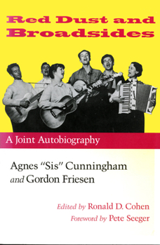 Hardcover Red Dust and Broadsides: A Joint Autobiography Book