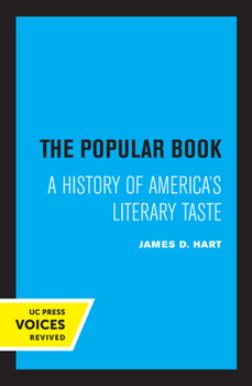 The Popular Book: A History of America's Literary Taste