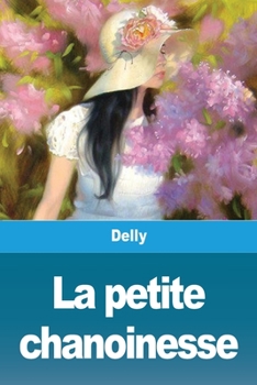 Paperback La petite chanoinesse [French] Book