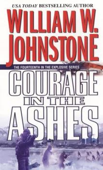 Mass Market Paperback Courage in the Ashes Book