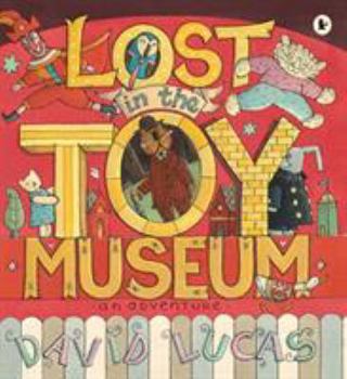 Paperback Lost in the Toy Museum: An Adventure Book