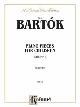 Paperback Piano Pieces for Children, Vol 2: Nos. 22-42 Book