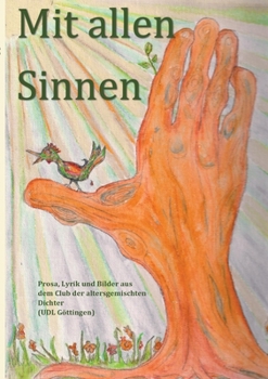 Paperback Mit allen Sinnen [German] Book