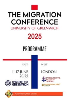 Paperback The Migration Conference 2025 Programme Book