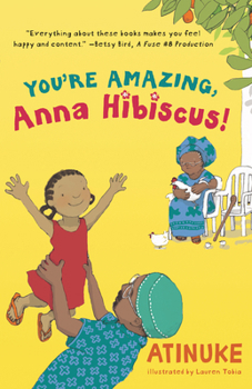 Paperback You're Amazing, Anna Hibiscus! Book