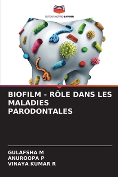 Paperback Biofilm - Rôle Dans Les Maladies Parodontales [French] Book