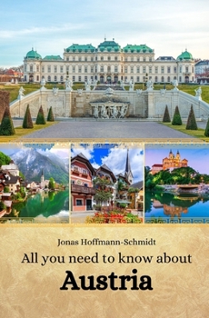 Paperback All you need to know about Austria Book