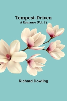 Paperback Tempest-Driven: A Romance (Vol. 2) Book