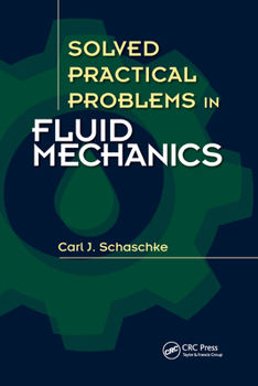 Paperback Solved Practical Problems in Fluid Mechanics Book
