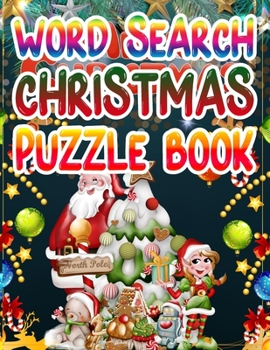 Paperback Word Search Christmas Puzzle Book: Holiday Fun for Adults and Kids Book