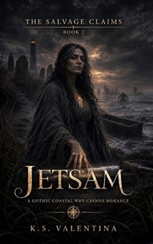 Jetsam (The Salvage Claims)