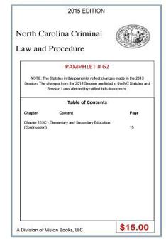 Paperback North Carolina Criminal Law and Procedure-Pamphlet 62 Book