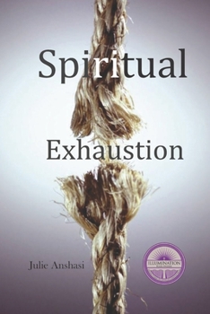 Paperback Spiritual Exhaustion Book