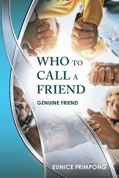 Paperback Who to Call a Friend: Genuine Friend Book