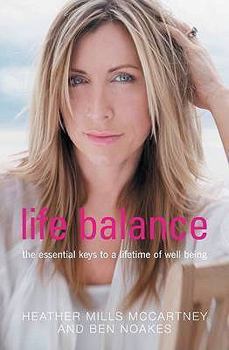 Hardcover Life Balance: The Essential Keys to a Lifetime of Wellbeing Book