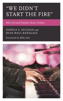 Paperback "We Didn't Start the Fire": Billy Joel and Popular Music Studies Book