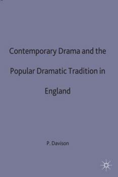 Hardcover Contemporary Drama and the Popular Dramatic Tradition in England Book