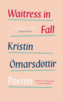 Paperback Waitress in Fall: Selected Poems Book