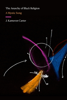 Paperback The Anarchy of Black Religion: A Mystic Song Book