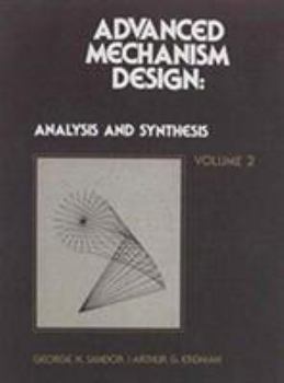 Paperback Advanced Mechanism Design: Analysis and Synthesis Vol. II Book
