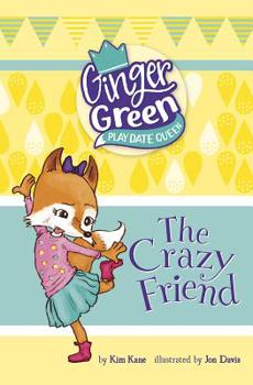 Hardcover The Crazy Friend Book