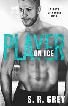 player on ice - Book #5 of the Boys of Winter
