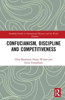 Hardcover Confucianism, Discipline, and Competitiveness Book
