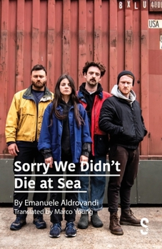 Paperback Sorry We Didn't Die at Sea Book