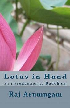 Paperback Lotus in Hand: an introduction to Buddhism Book
