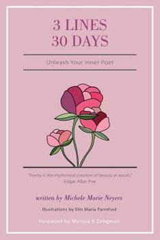 Paperback 3 Lines 30 Days: Unleash Your Inner Poet Book
