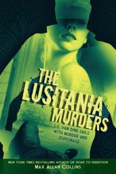 The Lusitania Murders - Book #4 of the Disaster