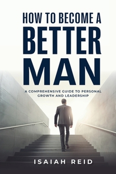 Paperback How To Become A Better Man Book