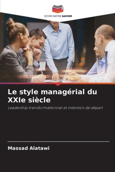 Paperback Le style managérial du XXIe siècle [French] Book
