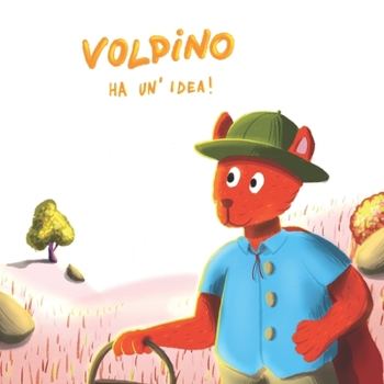 Paperback Volpino ha un'idea! [Italian] Book