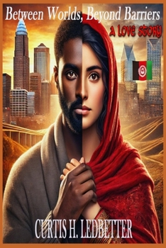 Paperback Between Worlds, Beyond Barriers: A Love Story Book