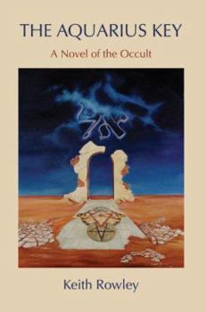 Paperback The Aquarius Key: A Novel of the Occult Book