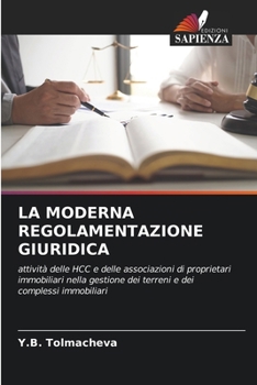 Paperback La Moderna Regolamentazione Giuridica [Italian] Book