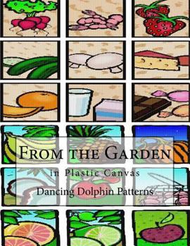 Paperback From the Garden: in Plastic Canvas Book